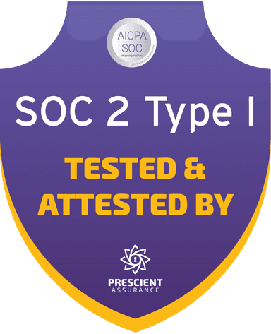 SOC 2 Type 1 Certified